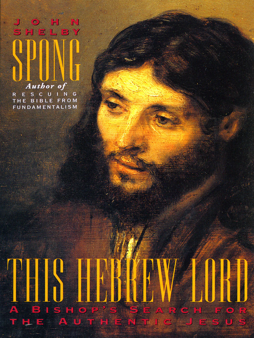 Title details for This Hebrew Lord by John Shelby Spong - Wait list
